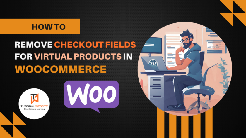 Remove Checkout Fields for Virtual Products