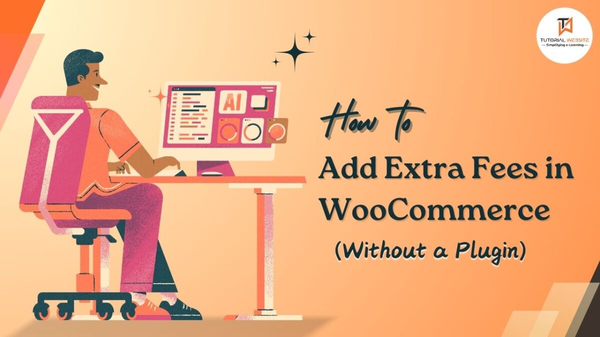 Extra Fees in WooCommerce